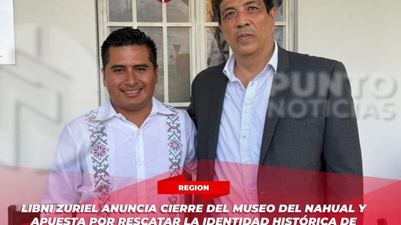 Libni Zuriel anuncia cierre del Museo del Nahual y apuesta por rescatar la identidad histórica de Nogales