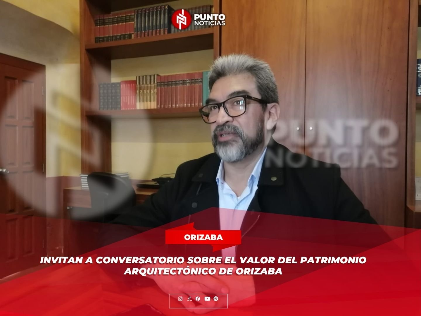 Invitan a conversatorio sobre el valor del patrimonio arquitectónico de Orizaba