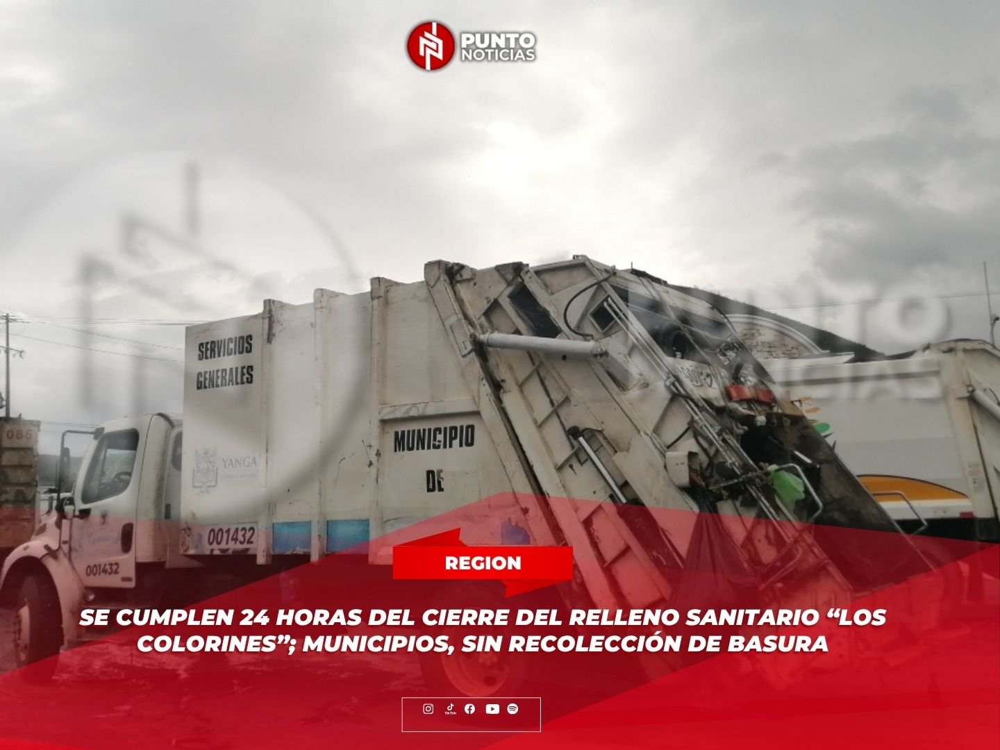 Se cumplen 24 horas del cierre del relleno sanitario “Los Colorines”; municipios, sin recolección de basura