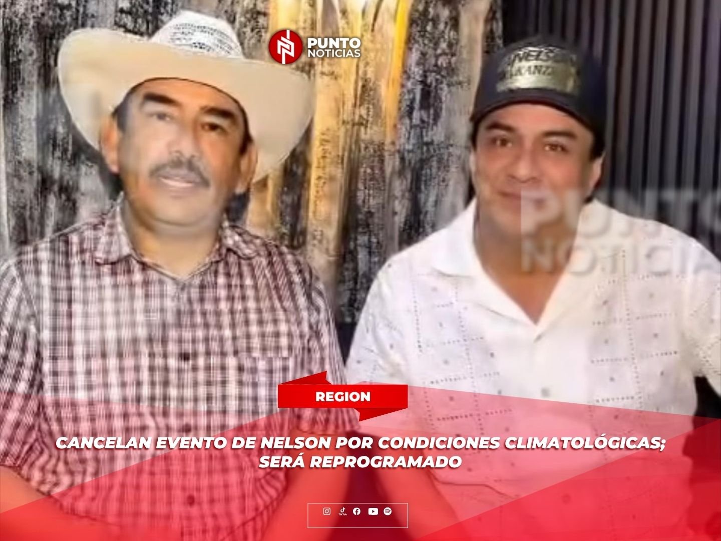 Cancelan evento de Nelson por condiciones climatológicas; será reprogramado