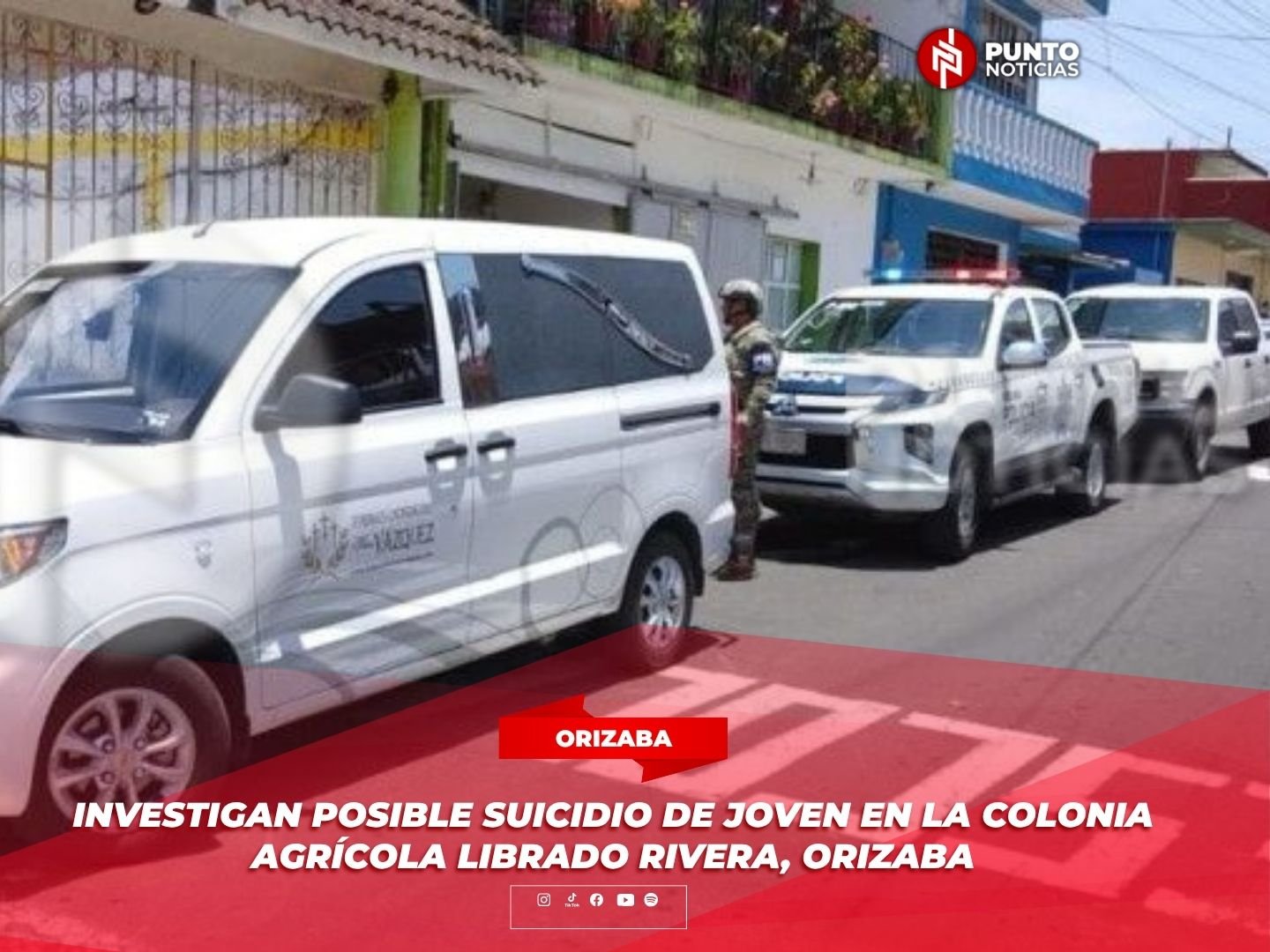 Investigan posible suicidio de joven en la colonia Agrícola Librado Rivera, Orizaba