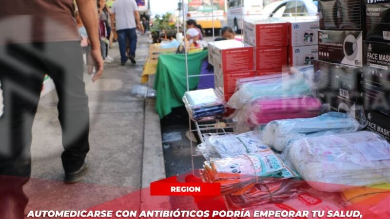 Automedicarse con antibióticos podría empeorar tu salud, advierte especialista