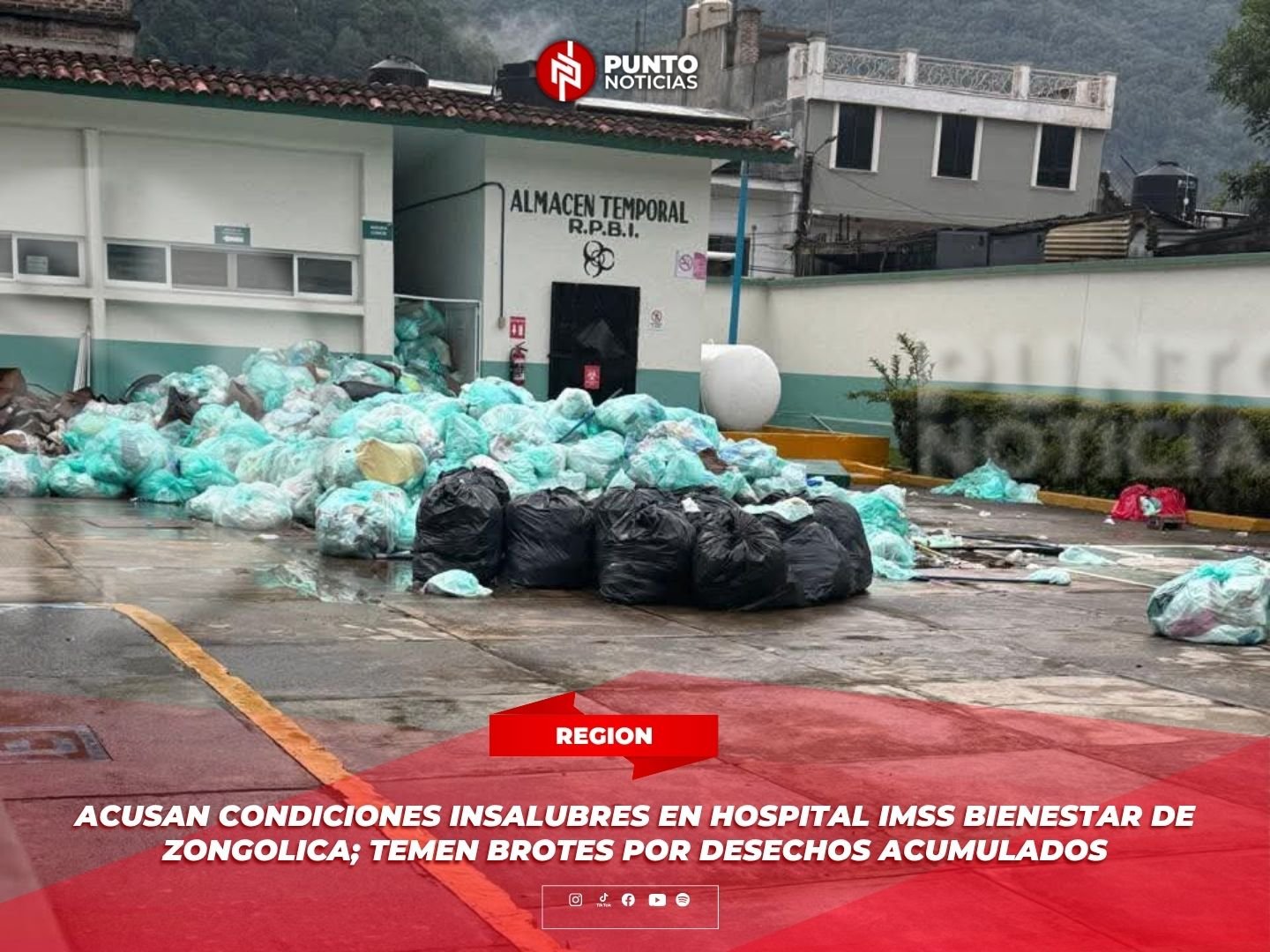 Acusan condiciones insalubres en Hospital IMSS Bienestar de Zongolica; temen brotes por desechos acumulados