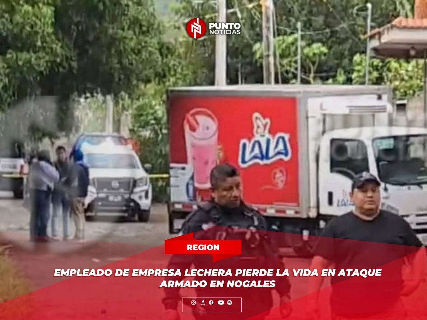 Empleado de empresa lechera pierde la vida en ataque armado en Nogales