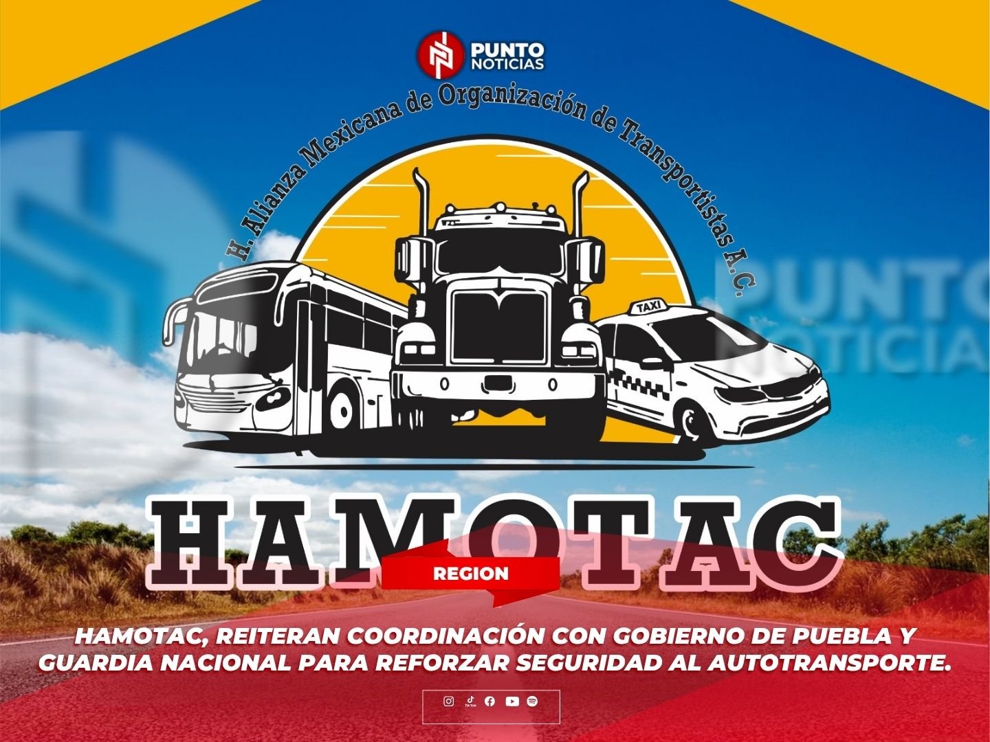 HAMOTAC, Reiteran coordinación con Gobierno de Puebla y Guardia Nacional para reforzar seguridad al autotransporte.