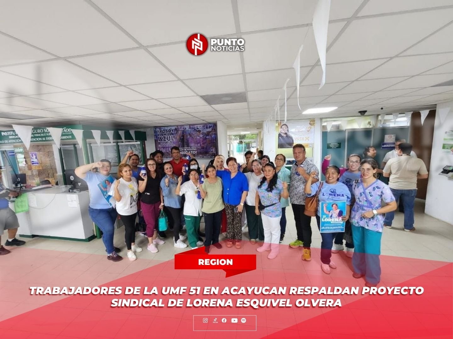 Trabajadores de la UMF 51 en Acayucan respaldan proyecto sindical de Lorena Esquivel Olvera