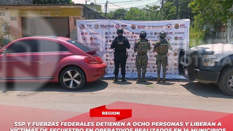 SSP y fuerzas federales detienen a ocho personas y liberan a víctimas de secuestro en operativos realizados en 14 municipios de Veracruz