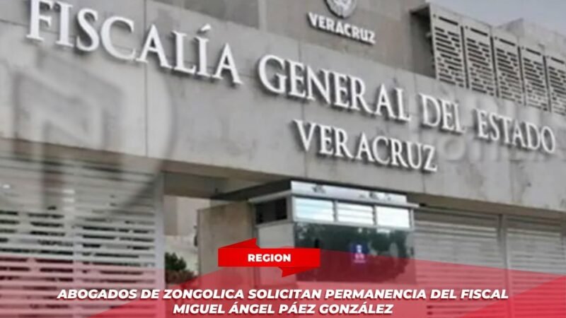 Abogados de Zongolica solicitan permanencia del fiscal Miguel Ángel Páez González
