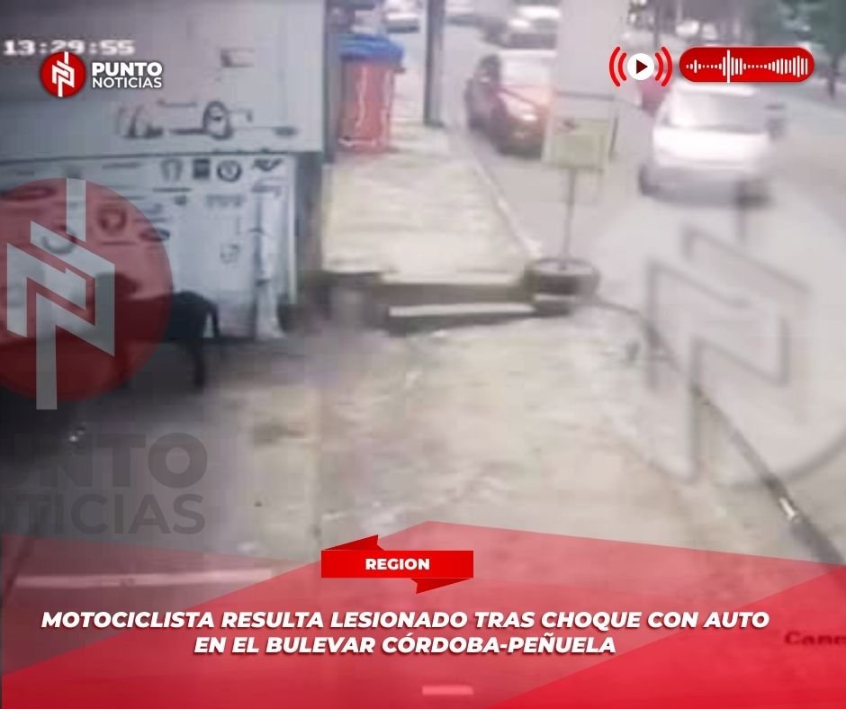 Motociclista resulta lesionado tras choque con auto en el bulevar Córdoba-Peñuela