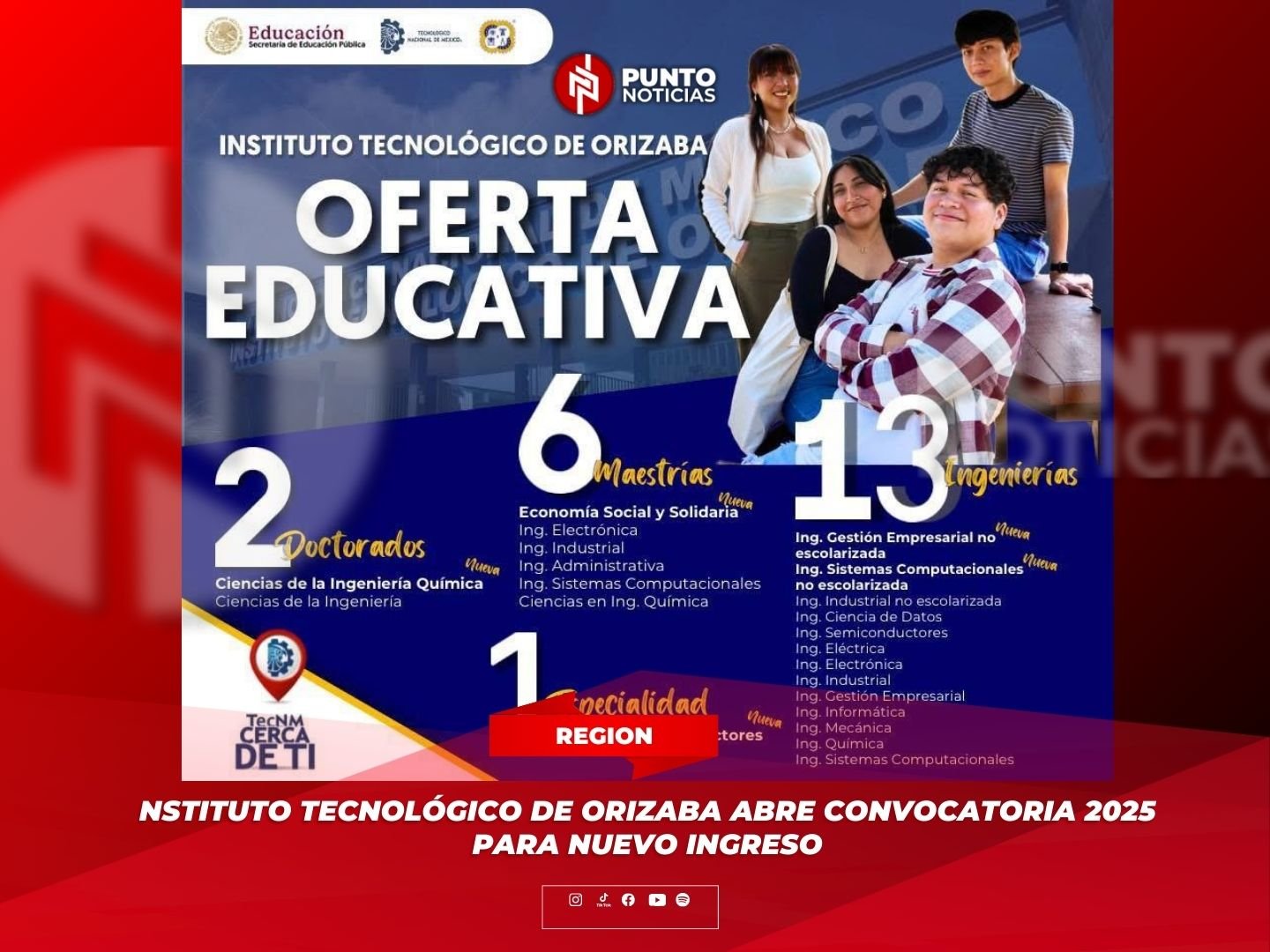 Instituto Tecnológico de Orizaba abre convocatoria 2025 para nuevo ingreso