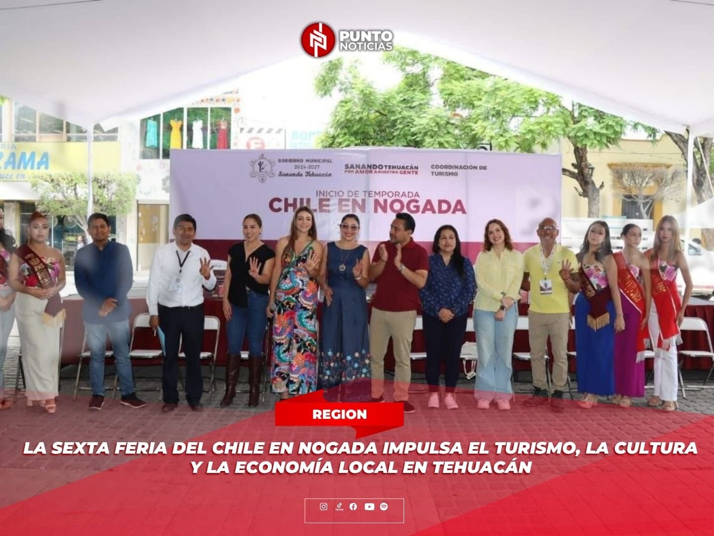La Sexta Feria del Chile en Nogada impulsa el turismo, la cultura y la economía local en Tehuacán