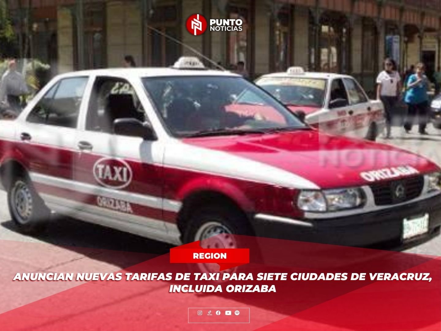 Anuncian nuevas tarifas de taxi para siete ciudades de Veracruz, incluida Orizaba