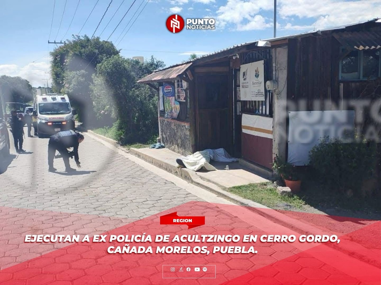 Ejecutan a ex policía de Acultzingo en Cerro Gordo, Cañada Morelos, Puebla.