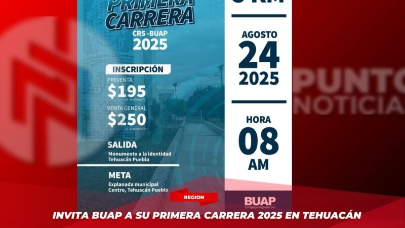 Invita BUAP a su Primera Carrera 2025 en Tehuacán