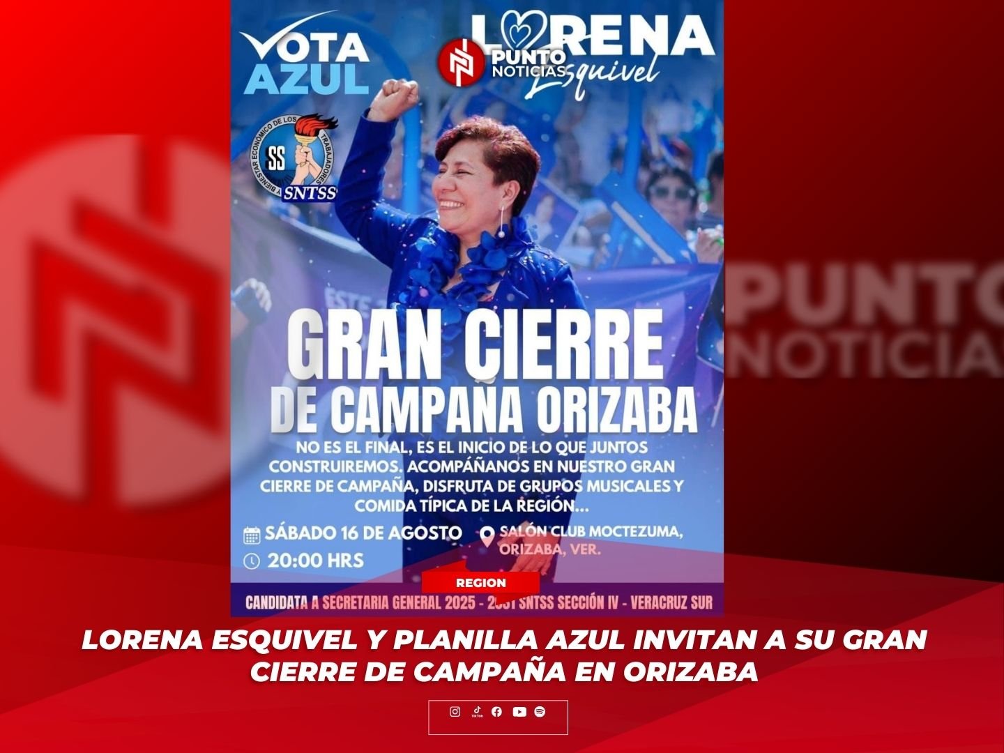 Lorena Esquivel y Planilla Azul invitan a su gran cierre de campaña en Orizaba