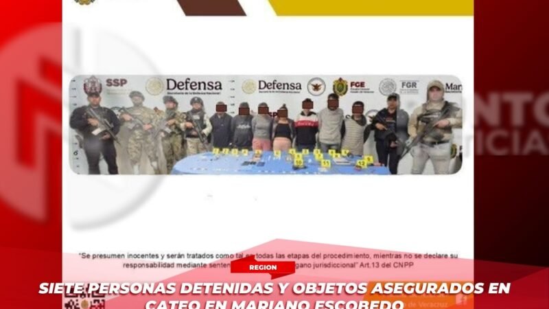 Siete personas detenidas y objetos asegurados en cateo en Mariano Escobedo