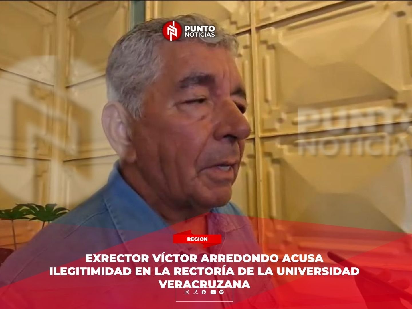 Exrector Víctor Arredondo acusa ilegitimidad en la rectoría de la Universidad Veracruzana