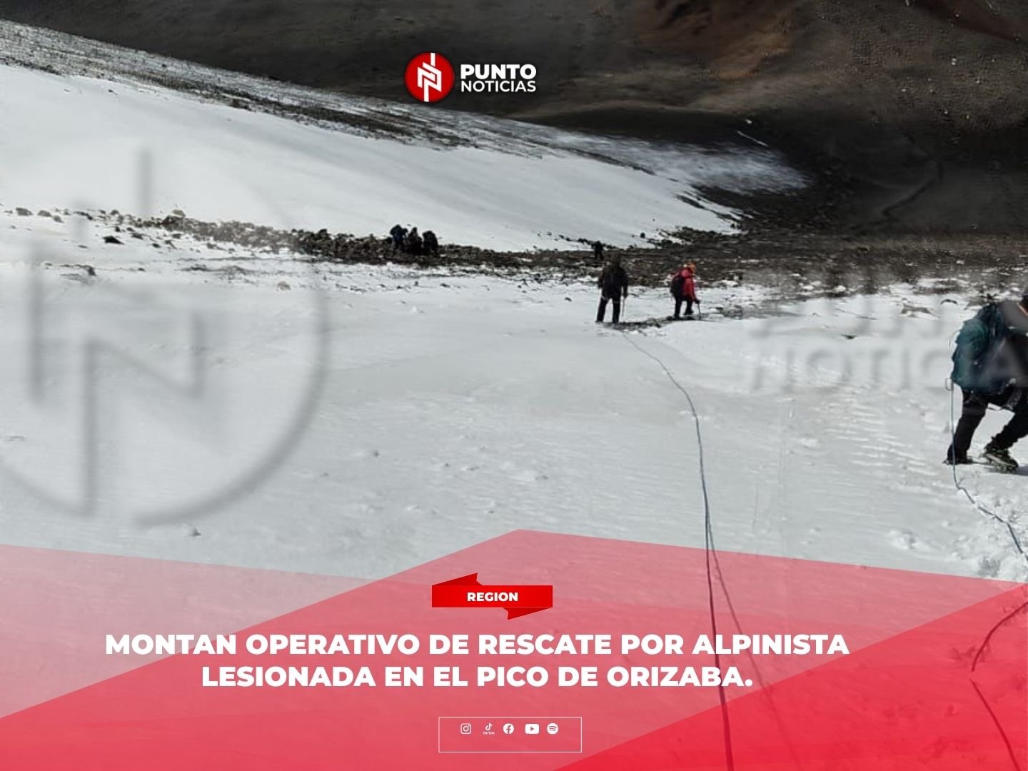 Montan operativo de rescate por alpinista lesionada en el Pico de Orizaba.