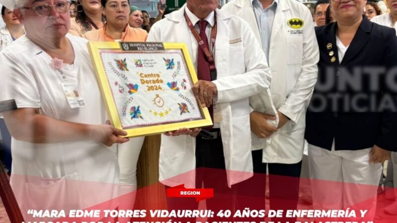 “Mara Edme Torres Vidaurrui: 40 años de enfermería y marcada por la atención a pacientes de La Balastrera”