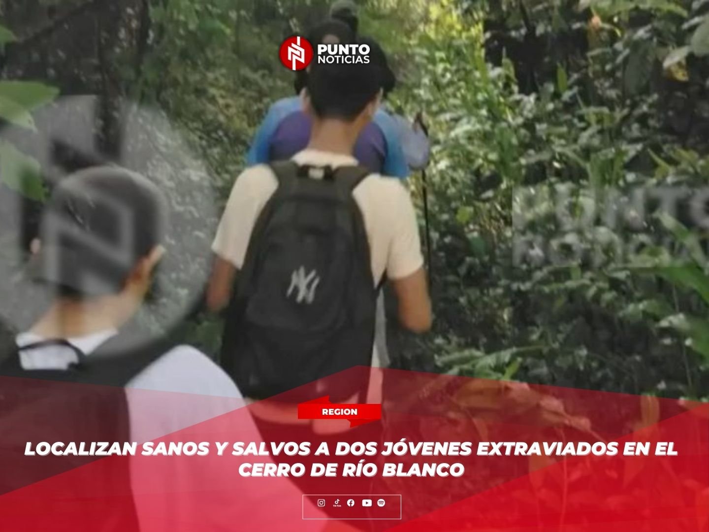 Localizan sanos y salvos a dos jóvenes extraviados en el cerro de Río Blanco