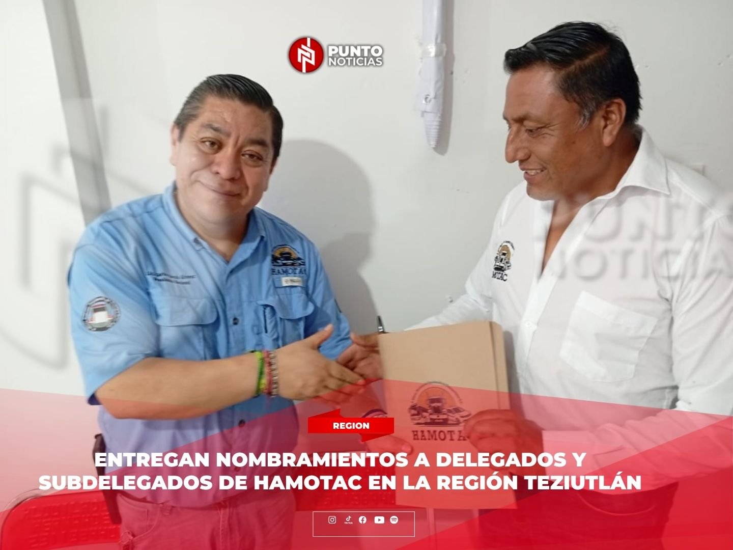 Entregan nombramientos a delegados y subdelegados de HAMOTAC en la región Teziutlán
