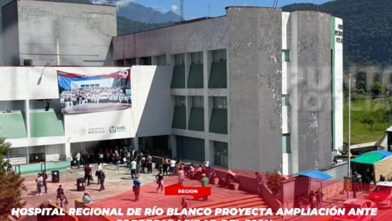 Hospital Regional de Río Blanco proyecta ampliación ante sobrecapacidad del 300%