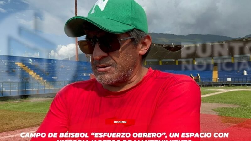 Campo de béisbol “Esfuerzo Obrero”, un espacio con historia y retos de mantenimiento