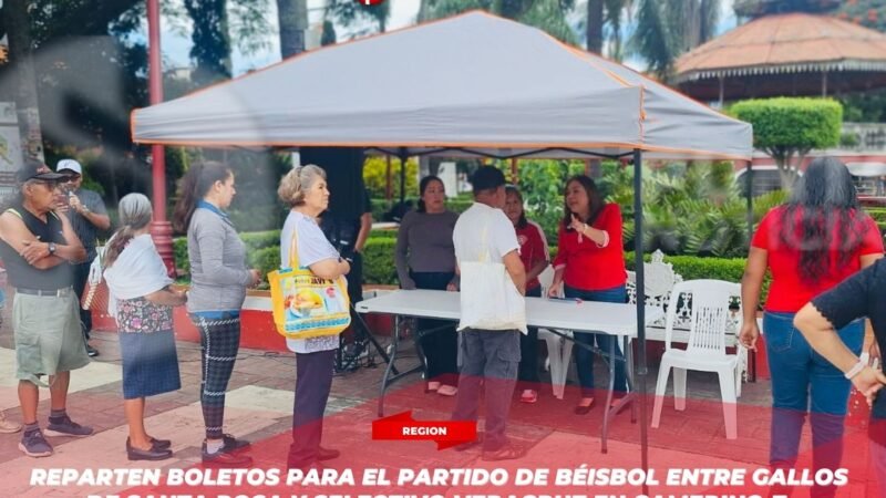 Reparten boletos para el partido de béisbol entre Gallos de Santa Rosa y Selectivo Veracruz en Camerino Z. Mendoza