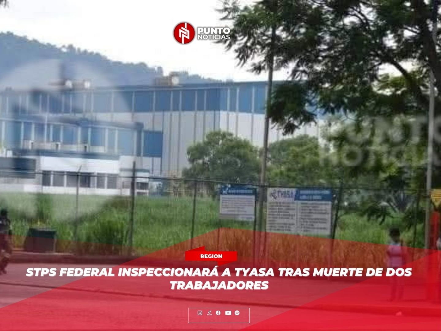STPS Federal inspeccionará a Tyasa tras muerte de dos trabajadores