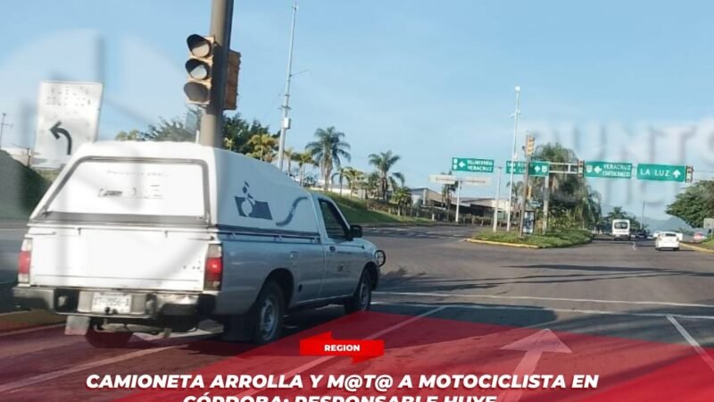Camioneta arrolla y m@t@ a motociclista en Córdoba; responsable huye.