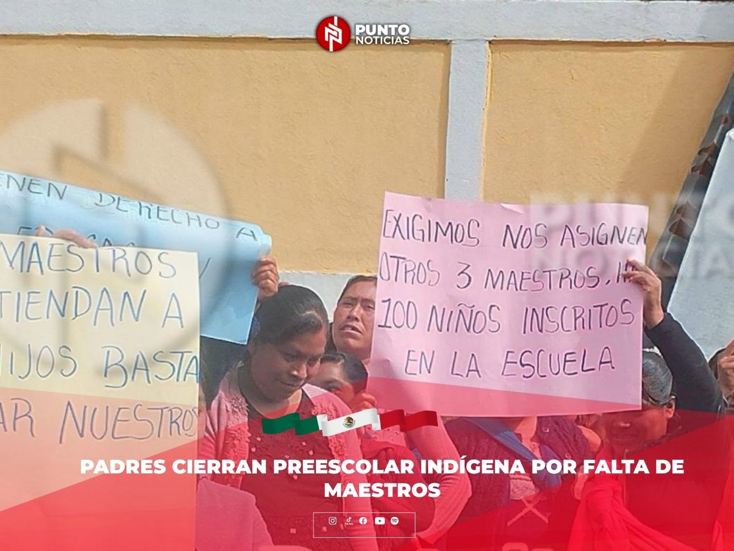 Padres cierran preescolar indígena por falta de maestros