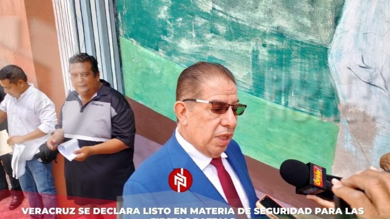 Veracruz se declara listo en materia de seguridad para las fiestas patrias