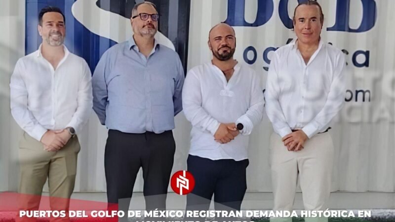 Puertos del Golfo de México registran demanda histórica en movimiento de autos