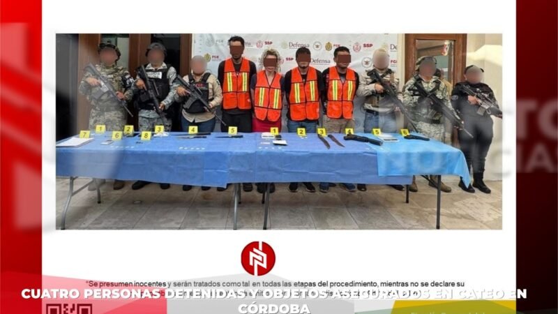 Cuatro personas detenidas y objetos asegurados en cateo en Córdoba