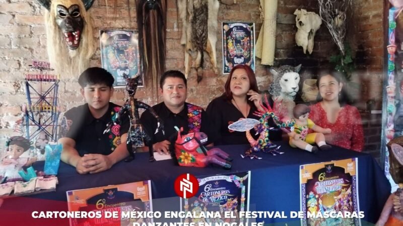 Cartoneros de México engalana el Festival de Máscaras Danzantes en Nogales