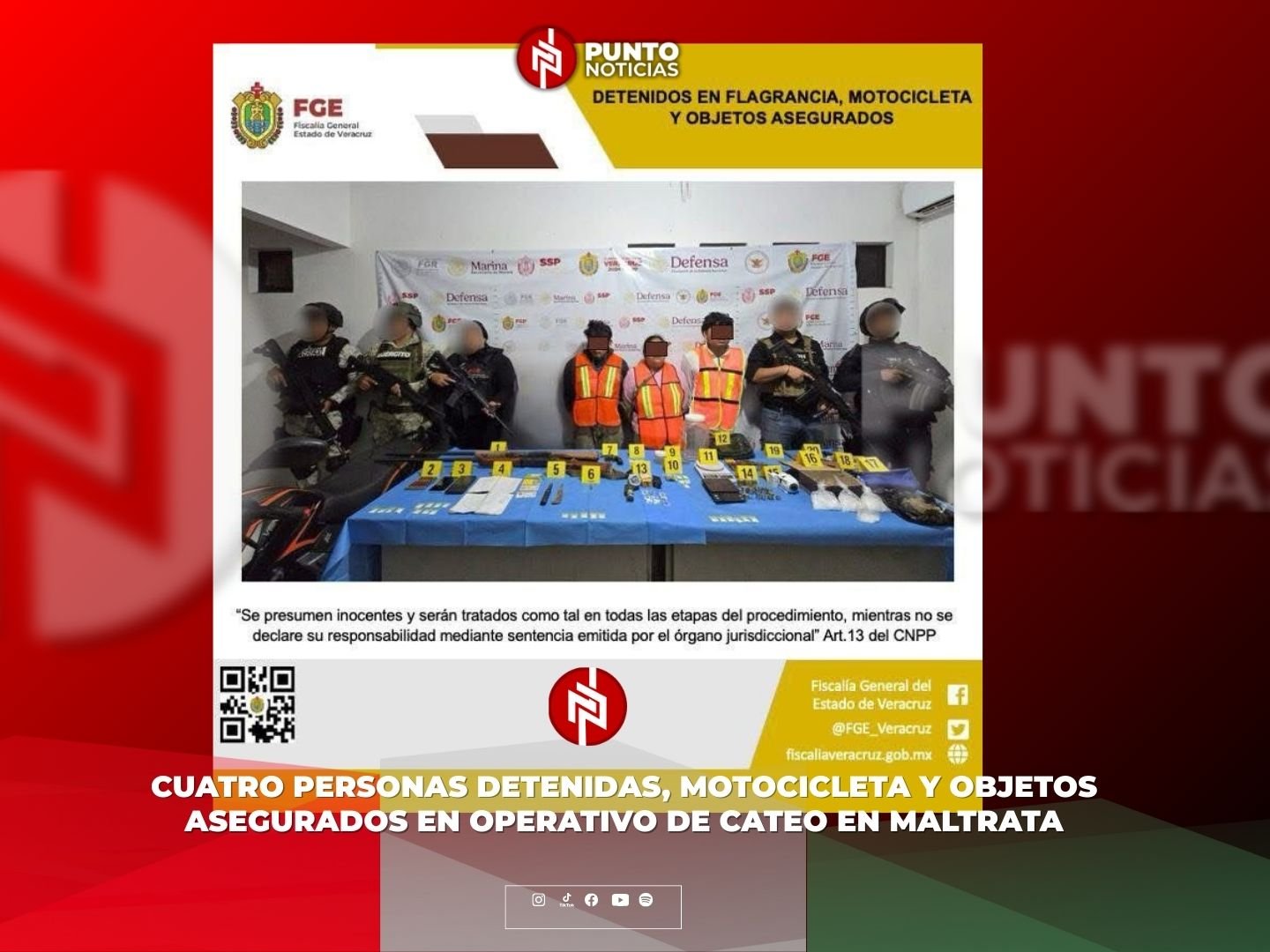 CUATRO PERSONAS DETENIDAS, MOTOCICLETA Y OBJETOS ASEGURADOS EN OPERATIVO DE CATEO EN MALTRATA