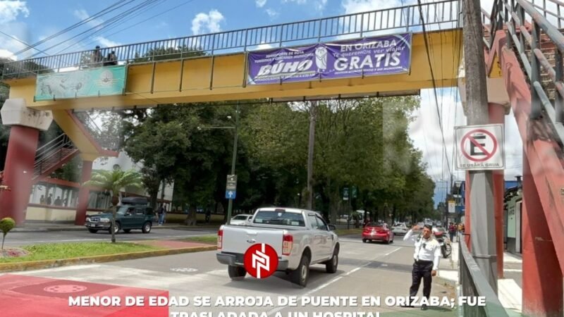 Menor de edad se arroja de puente en Orizaba; fue trasladada a un hospital