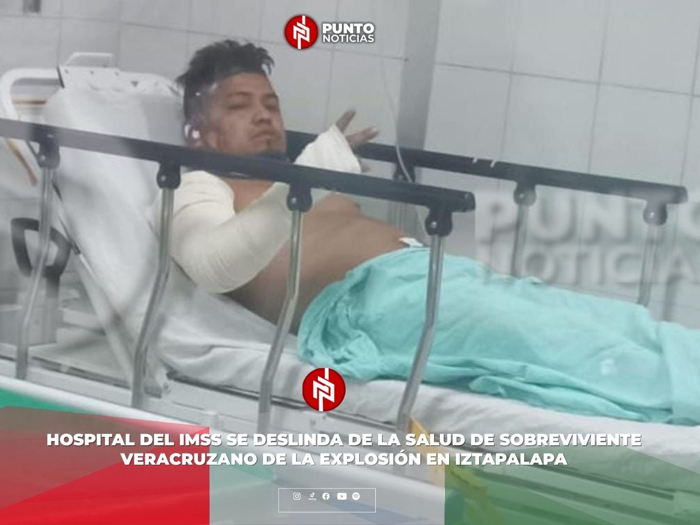 Hospital del IMSS se deslinda de la salud de sobreviviente veracruzano de la explosión en Iztapalapa