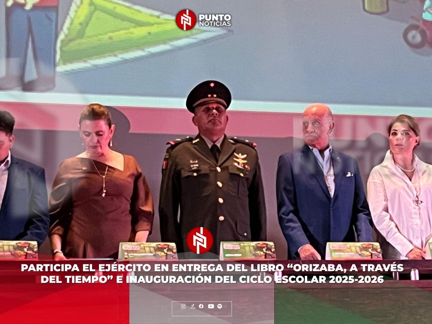 Participa el Ejército en entrega del libro “Orizaba, a través del tiempo” e inauguración del ciclo escolar 2025-2026