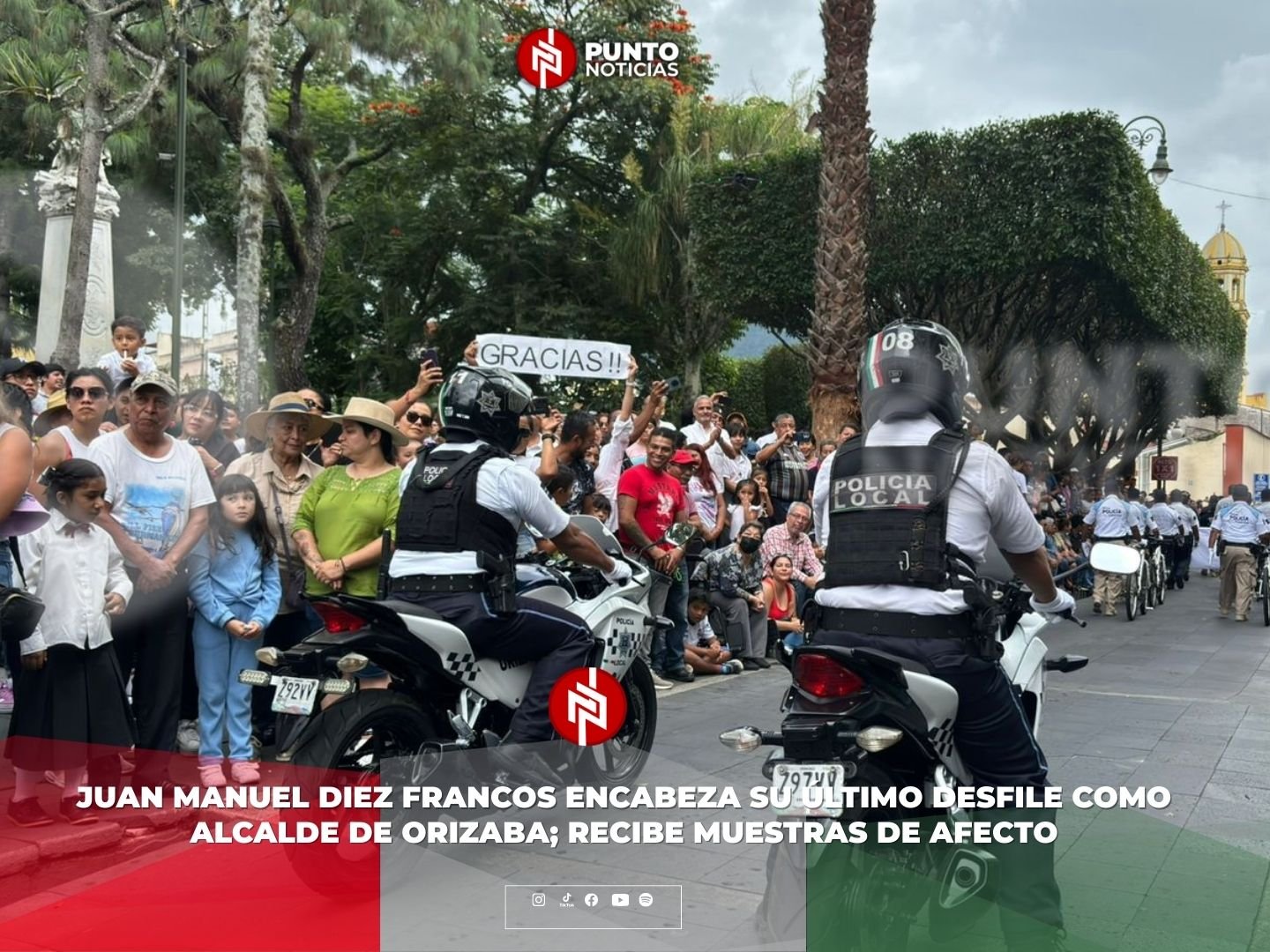 Juan Manuel Diez Francos encabeza su último desfile como alcalde de Orizaba; recibe muestras de afecto