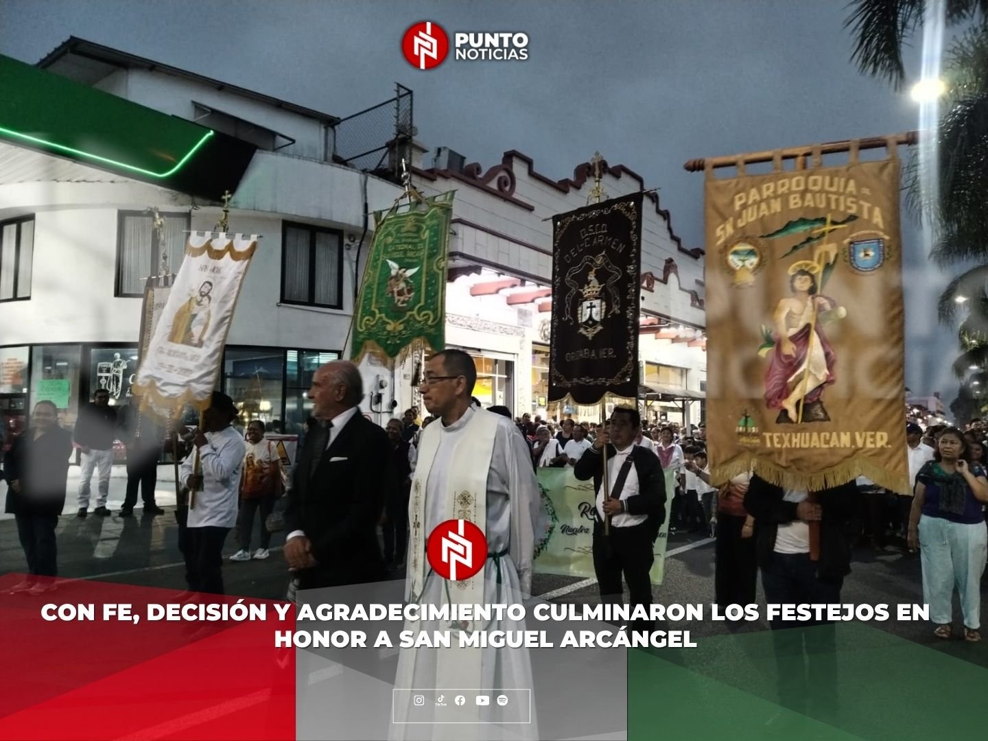 Con fe, decisión y agradecimiento culminaron los festejos en honor a San Miguel Arcángel