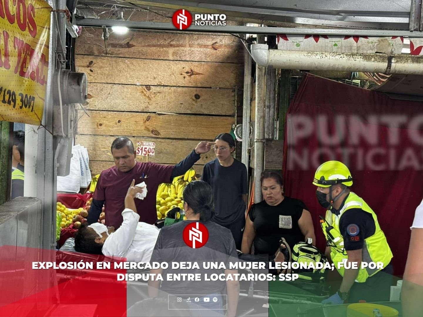 Explosión en mercado deja una mujer lesionada; fue por disputa entre locatarios: SSP