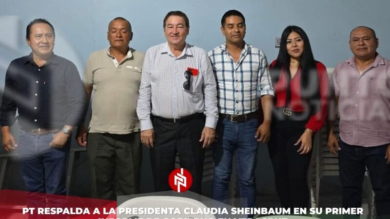 PT respalda a la presidenta Claudia Sheinbaum en su primer informe de gobierno en Veracruz
