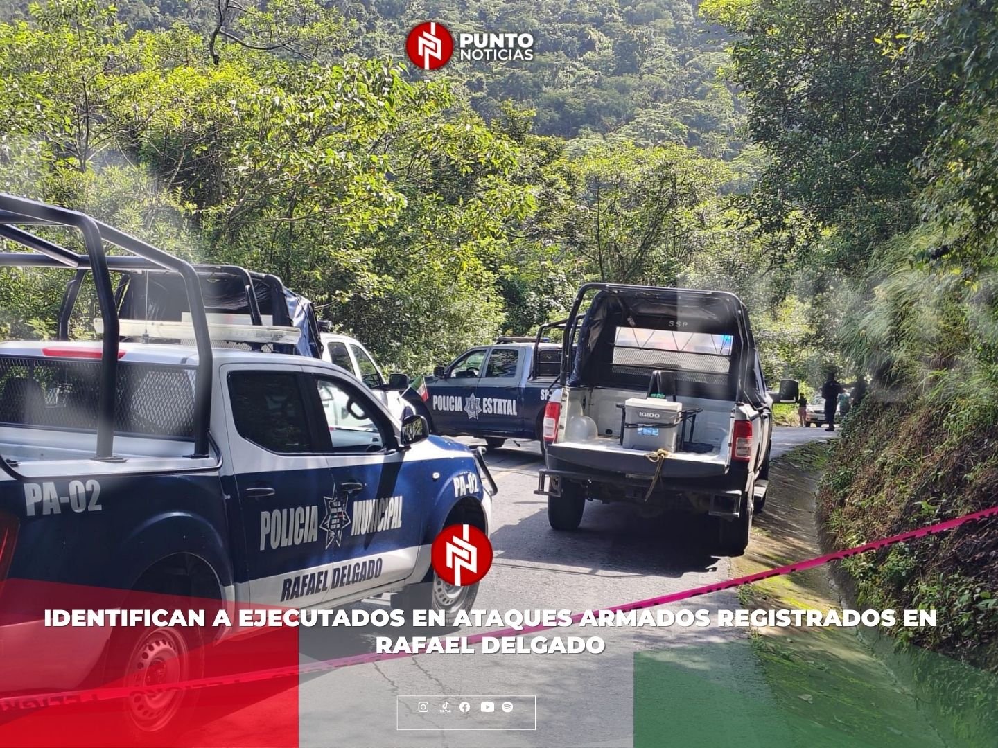 Identifican a ejecutados en ataques armados registrados en Rafael Delgado