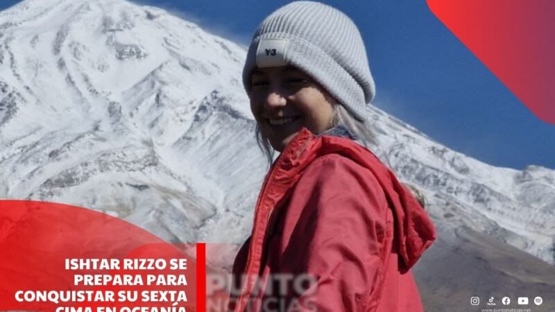 Ishtar Rizzo se prepara para conquistar su sexta cima en Oceanía