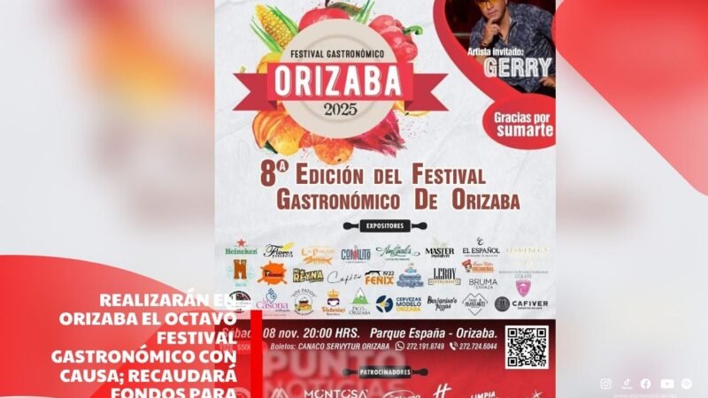 Realizarán en Orizaba el Octavo Festival Gastronómico con causa; recaudará fondos para operaciones de cataratas