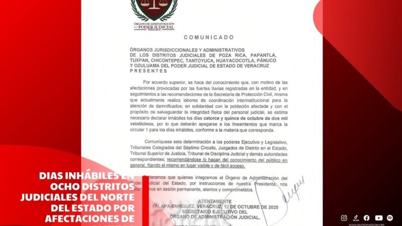 Dias inhábiles en ocho Distritos Judiciales del norte del estado por afectaciones de lluvias