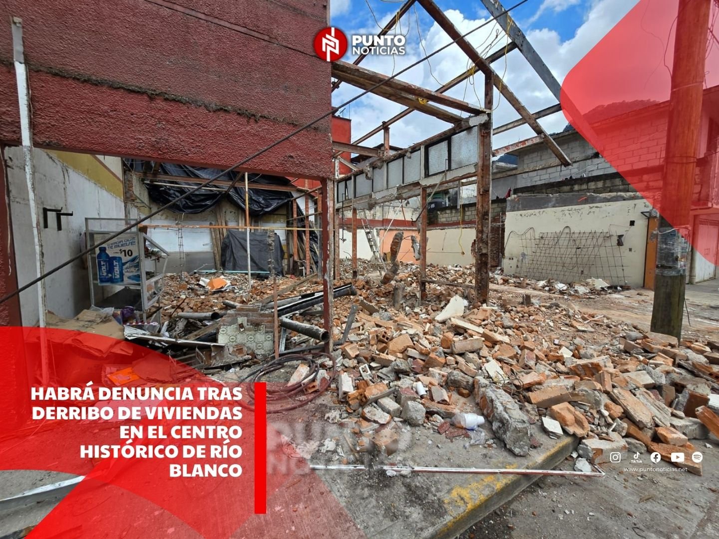 Habrá denuncia tras derribo de viviendas en el Centro Histórico de Río Blanco