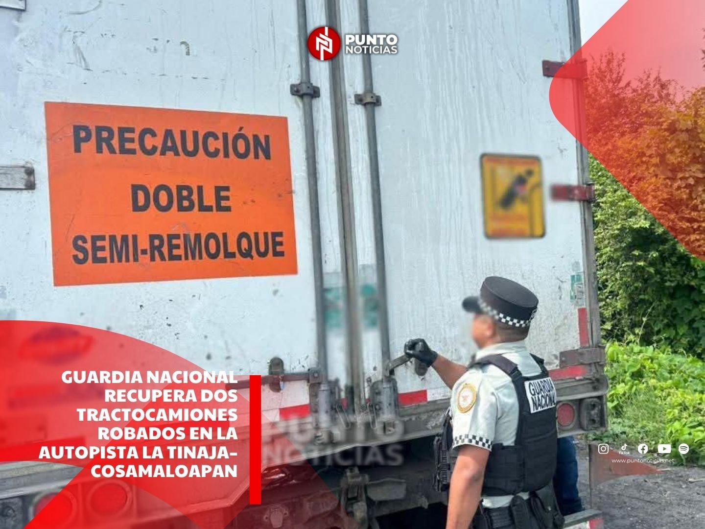 Guardia Nacional recupera dos tractocamiones robados en la autopista La Tinaja–Cosamaloapan